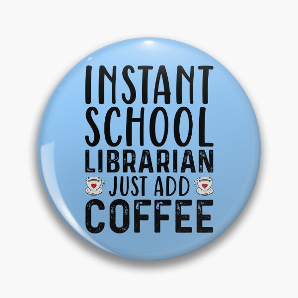 Item preview, Instant School Librarian Funny Coffee designed and sold by kamrankhan.