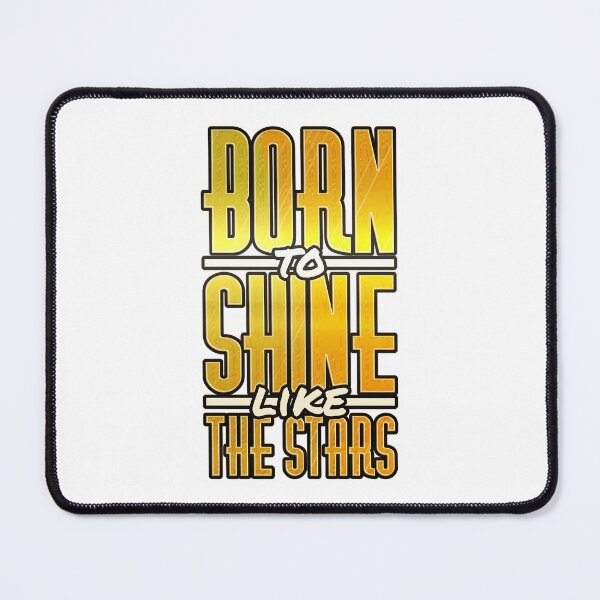 Item preview, Born to shine like a stars designed and sold by ShabayekShop.