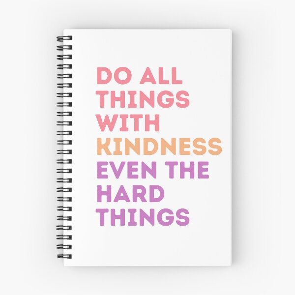 Item preview, Do all things with Kindness, even the hard things designed and sold by ParenthoodPuns.
