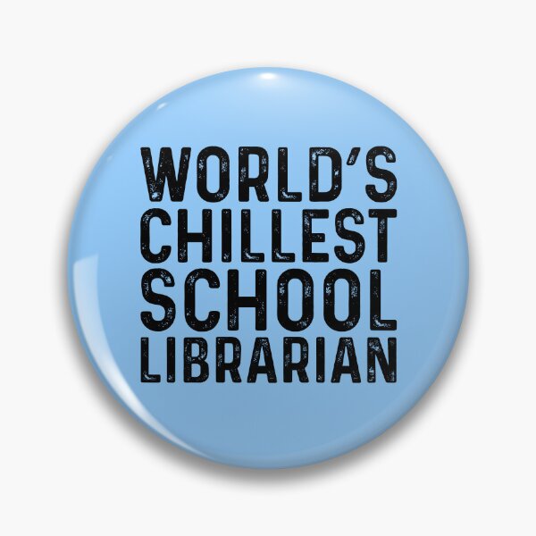 Item preview, Chillest School Librarian Funny designed and sold by kamrankhan.