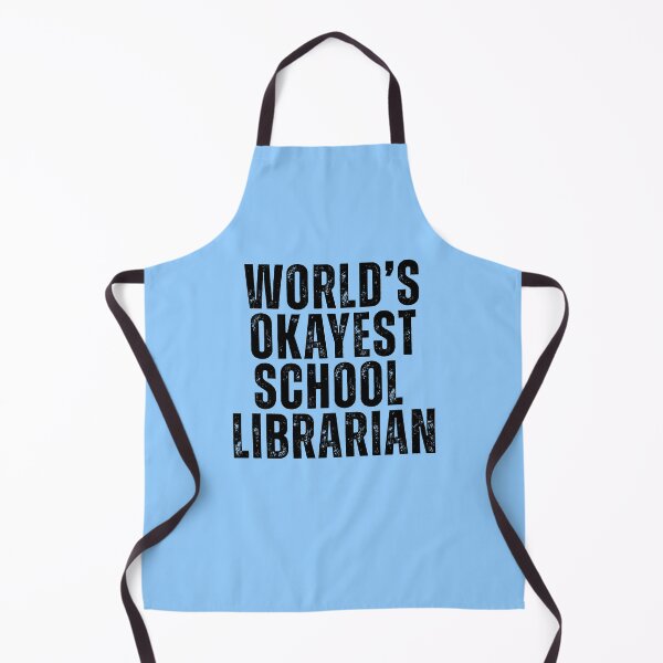 Item preview, Worlds Okayest School Librarian designed and sold by kamrankhan.