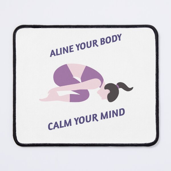 Item preview, Align your body, calm your mind designed and sold by santiagoml.