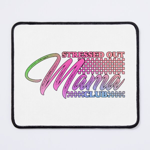 Item preview, Stressed out mama designed and sold by MamaCsTees.