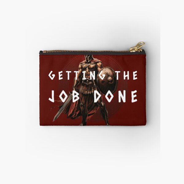 Item preview, GETTING THE JOB DONE WARRIOR designed and sold by LovePeaceShop.