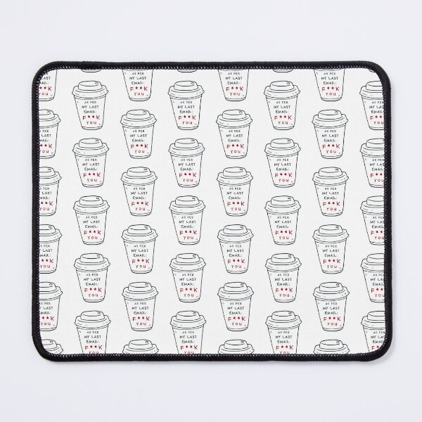 Item preview, As per my last email F**K YOU - a funny and simple design designed and sold by OpenCloset.