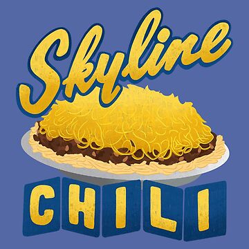 Artwork thumbnail, Skyline Chili by Ohmera