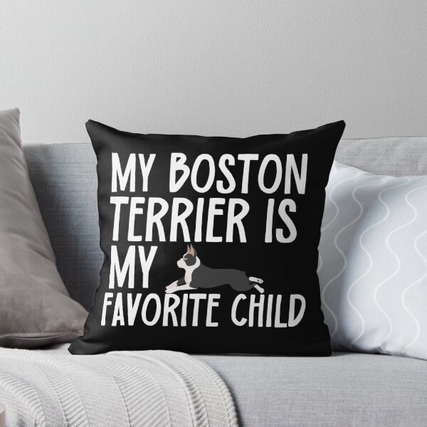 Item preview, My Boston Terrier Is My Favorite Child designed and sold by TheAnimalZ00.