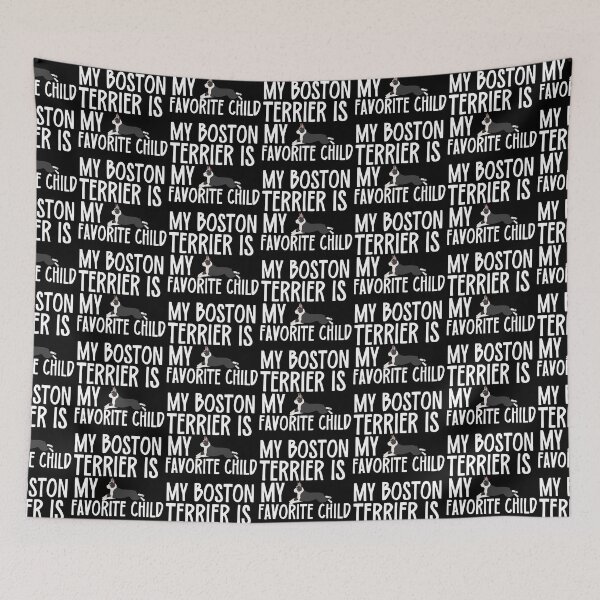 Item preview, My Boston Terrier Is My Favorite Child designed and sold by TheAnimalZ00.