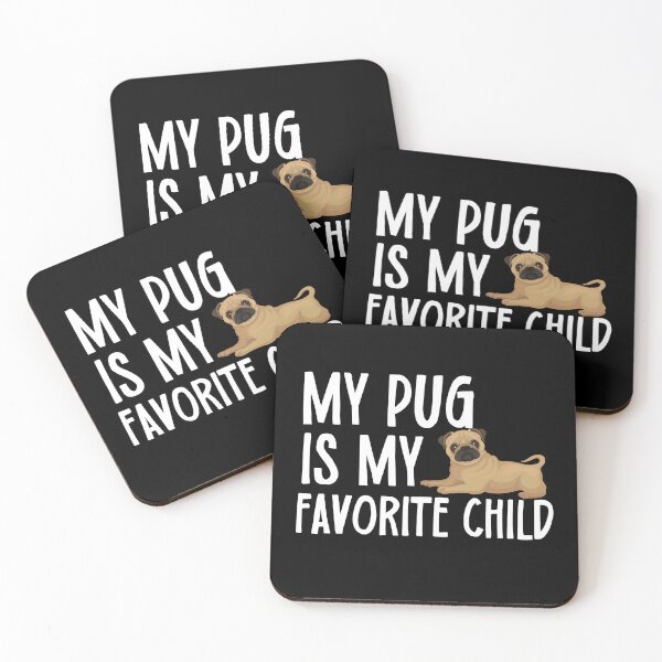Item preview, My Pug Is My Favorite Child designed and sold by TheAnimalZ00.