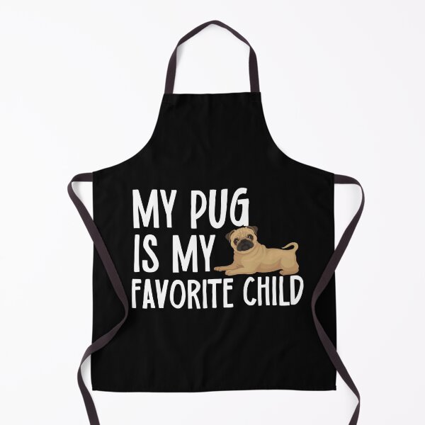 Item preview, My Pug Is My Favorite Child designed and sold by TheAnimalZ00.