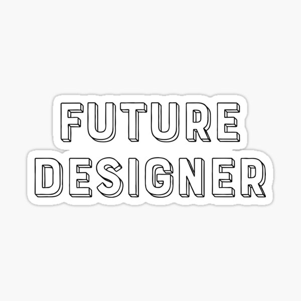 Future Designer Sticker