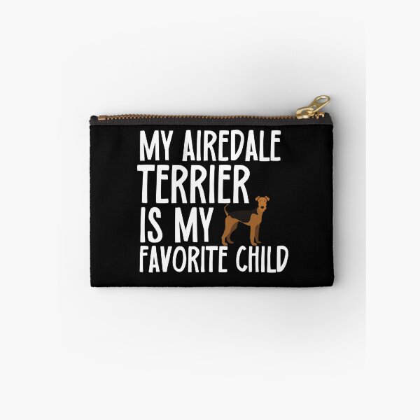 Artikelvorschau, Mein Airedale Terrier ist mein Lieblingskind entworfen und verkauft von TheAnimalZ00.