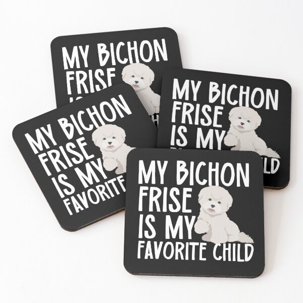 Item preview, My Bichon Frise Is My Favorite Child designed and sold by TheAnimalZ00.