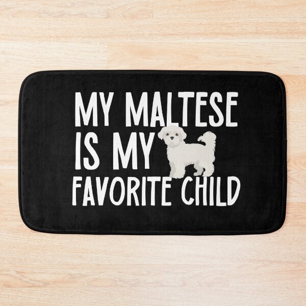 Item preview, My Maltese Is My Favorite Child designed and sold by TheAnimalZ00.