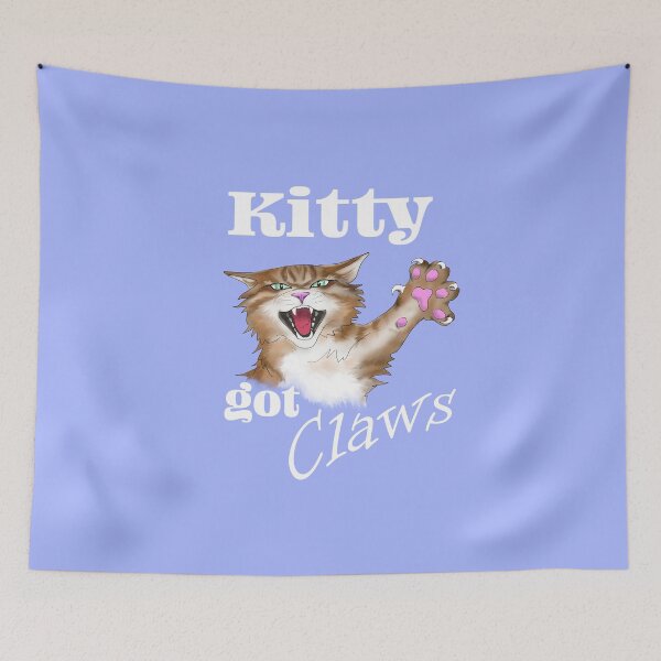 Item preview, Kitty got Claws - white text designed and sold by JackieCorrado.