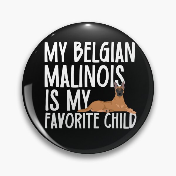 Item preview, My Belgian Malinois Is My Favorite Child designed and sold by TheAnimalZ00.