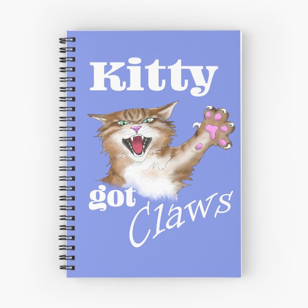 Item preview, Kitty got Claws - white text designed and sold by JackieCorrado.