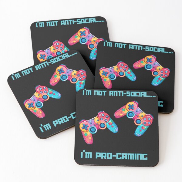 Item preview, I'm Not Anti-social...I'm Pro-Gaming designed and sold by AlienOccupation.