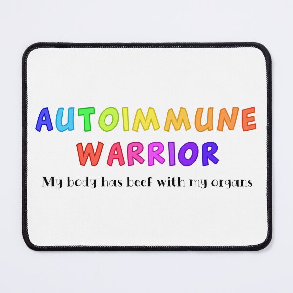 Item preview, Autoimmune Warrior designed and sold by betes-boys.