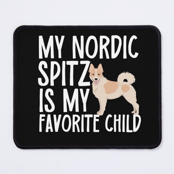 Item preview, My Nordic Spitz Is My Favorite Child designed and sold by TheAnimalZ00.