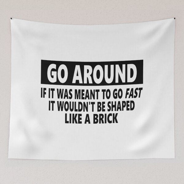Item preview, Go Around If It Was Meant To Be Fast Clean Funny designed and sold by jarascesso.