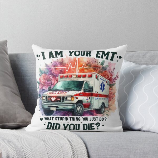Item preview, Funny Emt I am Your Emt designed and sold by devonclemon.