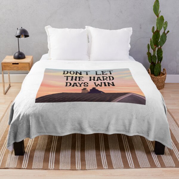 Item preview, Don't let the Hard Days win designed and sold by 87-Aesthetics.