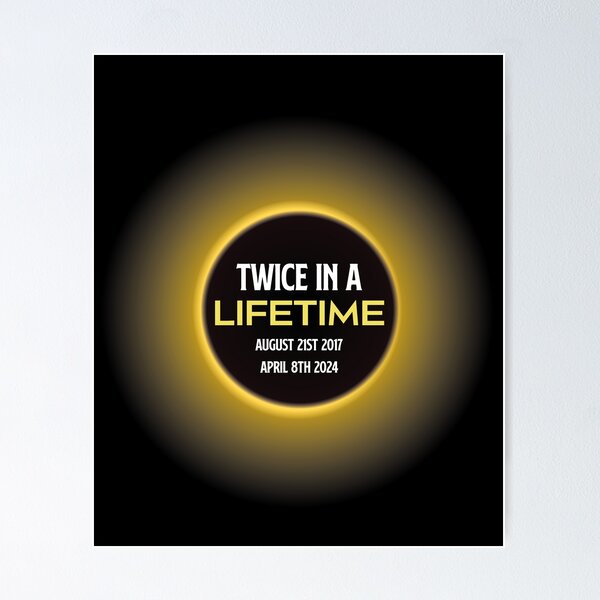 Item preview, Twice In A Lifetime Total Solar Eclipse 2024 designed and sold by Exosia Shop ⭐⭐⭐⭐⭐.