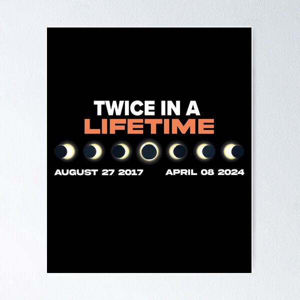 Item preview, Total Solar Eclipse Twice In A Lifetime 08 April 2024 designed and sold by Exosia Shop ⭐⭐⭐⭐⭐.