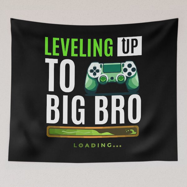 Item preview, leveling up to big bro gamer Sibling.,national siblings day designed and sold by toobel.
