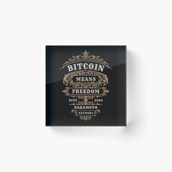 Item preview, Bitcoin Means Freedom designed and sold by Patric Wurzer.