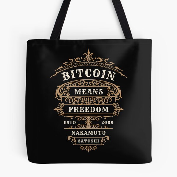 Item preview, Bitcoin Means Freedom designed and sold by Patric Wurzer.