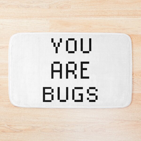 Item preview, You are bugs designed and sold by FantasyLands.