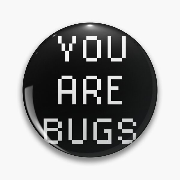 Item preview, You are bugs designed and sold by FantasyLands.