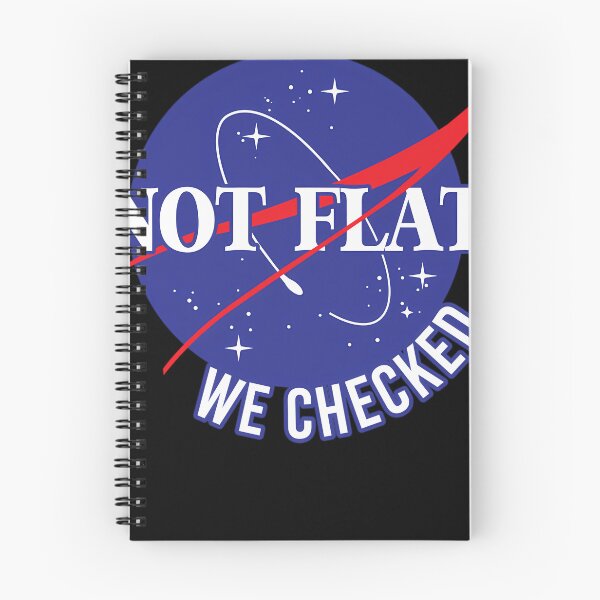 Item preview, Nasa Not Flat We Checked designed and sold by ZacharieMaurice.