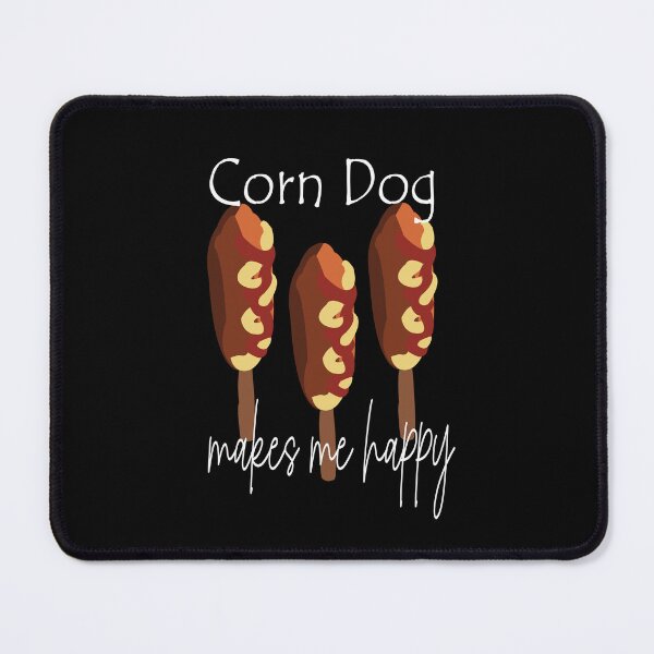 Item preview, Corndog Makes Me Happy designed and sold by Nisha Prabhu.