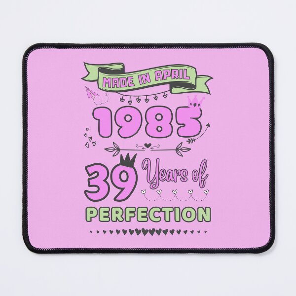 Item preview, Made in april 1985 39 Years of Perfection, 39th Birthday Shirt, Officially 39, Women Birthday shirt ,Personalized 39th Birthday Gift designed and sold by amchtakkosa1.