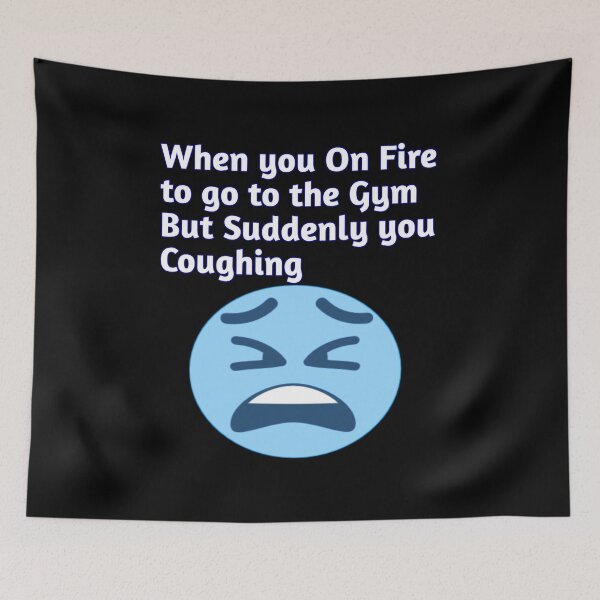 Item preview, Gym Relatable Meme designed and sold by UnshieldArt.
