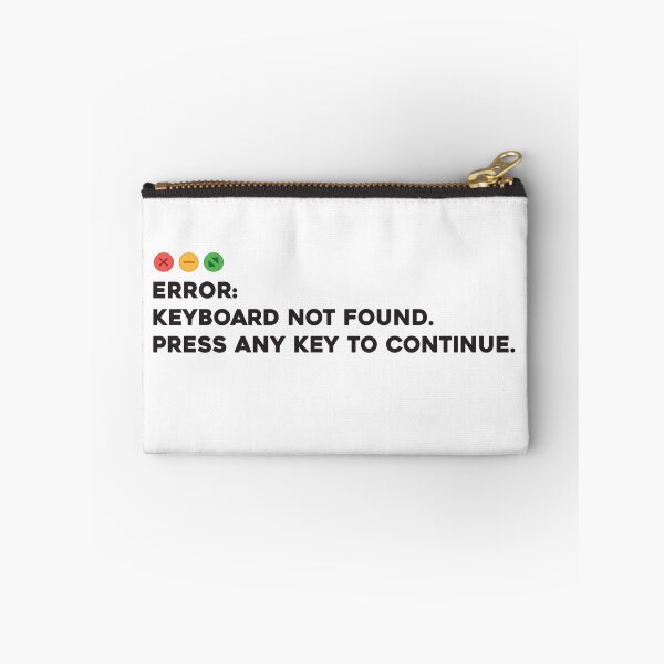 Item preview, Funny error message. Keyboard Not Found. Press any key to continue. designed and sold by softwaretesting.