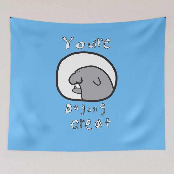 Item preview, You're Dugong Great designed and sold by wesleystshirts.