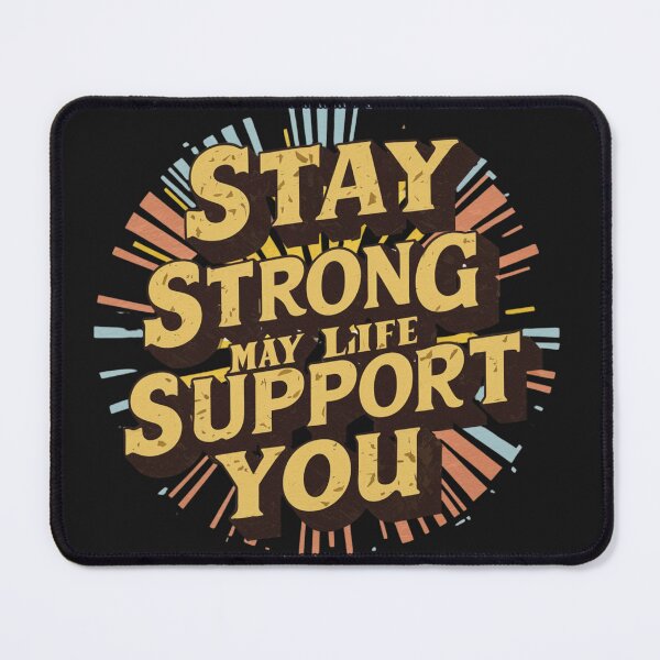 Item preview, Stay Strong: Inspirational Design for Resilience designed and sold by Colorful-Garden.