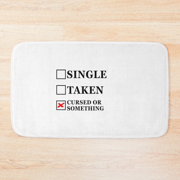 Item preview, Single Taken Cursed or Something designed and sold by muchhappier.