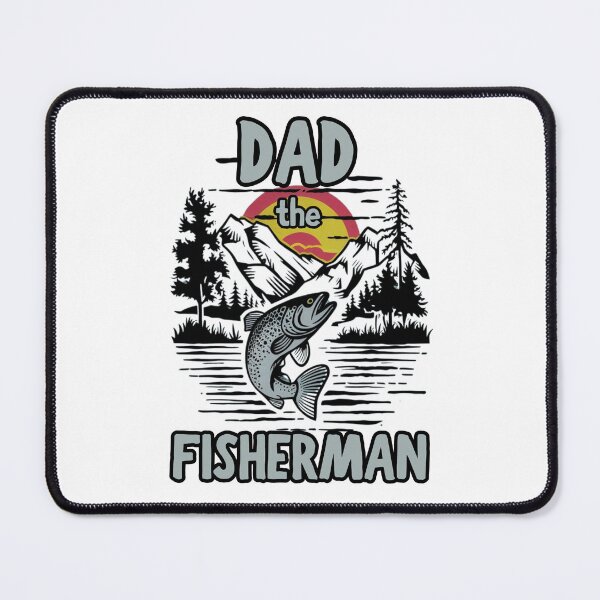 Item preview, DAD the Fisherman fishing lover hiking camping design designed and sold by Jt41.