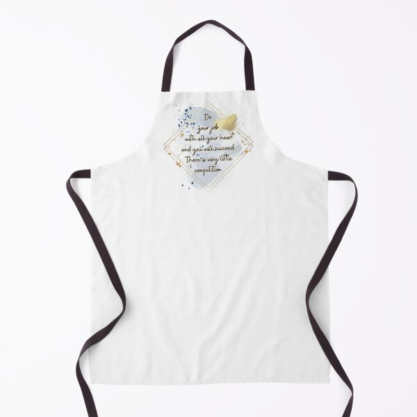 Item preview, Do your job with all your heart and you will succeed. There is very little competition. designed and sold by UnCoverDesign.