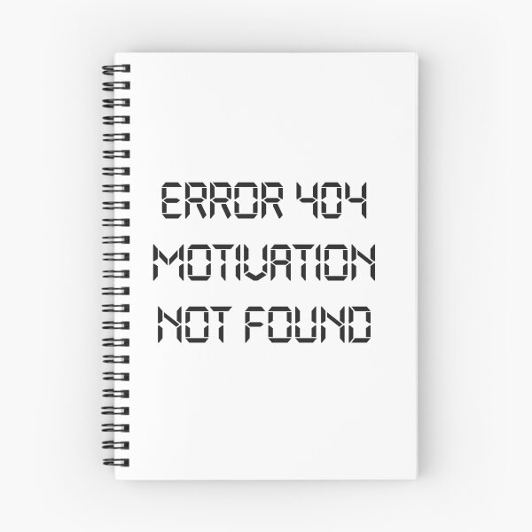 Item preview, Error 404 Motivation not found designed and sold by Code  Monkeys.