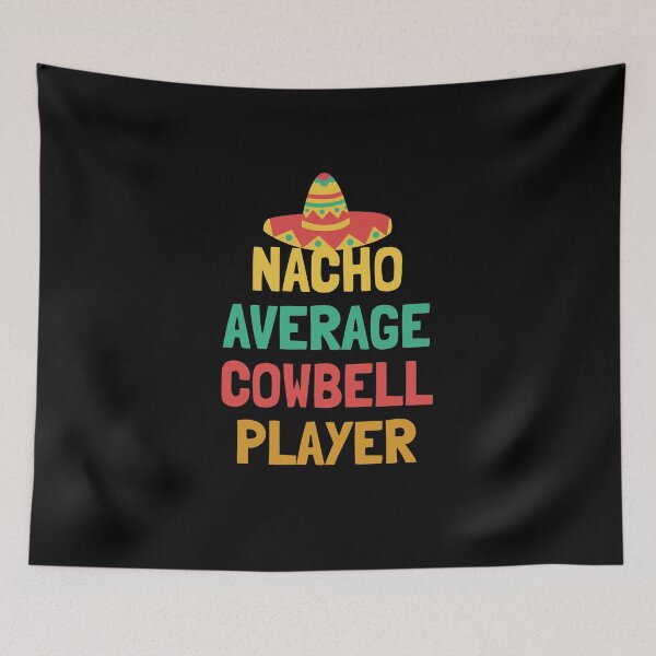 Item preview, Not Your Average Cowbell Player designed and sold by orlumbuspirate.