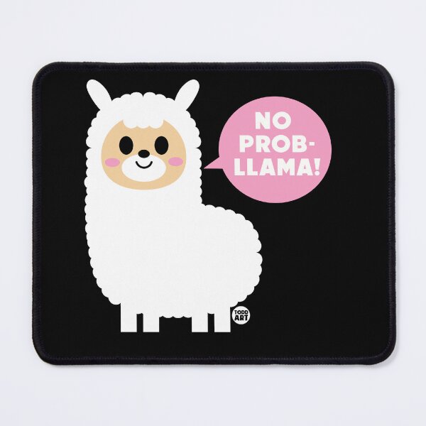 Item preview, NO PROB LLAMA designed and sold by TODD GOLDMAN.