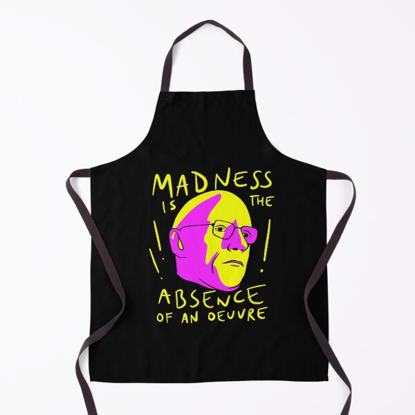 Item preview, Michel Foucault Quote - Madness Is The Absence Of An Oeuvre designed and sold by isstgeschichte.