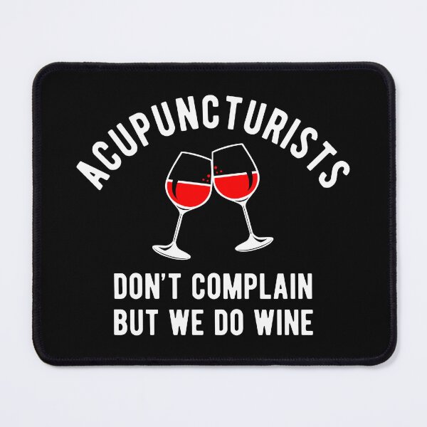 Item preview, Acupuncturist Wellness Wine Joke Acupuncture  designed and sold by Turie.