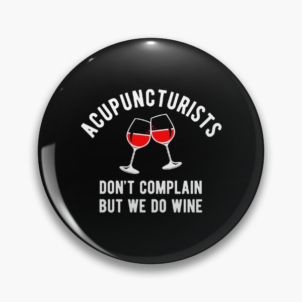 Item preview, Acupuncturist Wellness Wine Joke Acupuncture  designed and sold by Turie.